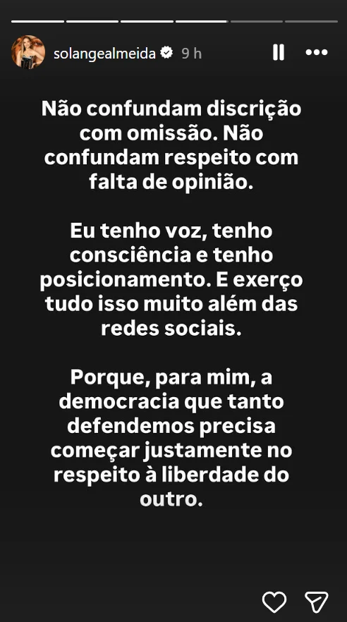 Solange Almeida publicou uma reflexão nos stories após receber cobranças para revelar seu posicionamento político e em quem pretende votar nas eleições de 2026 — Foto: Reprodução/Instagram